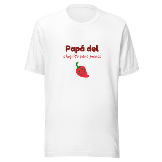 Papá del Chiquito Pero Picoso — Camiseta | A Juego con el Body del Bebé